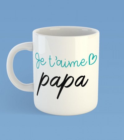 Mug, tasse je t'aime papa