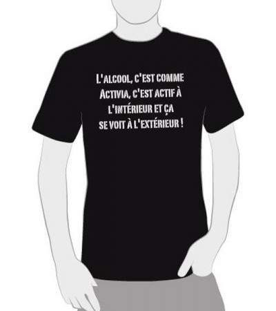 T-shirt humoristique personnalisable "l'alcool c'est comme Activia"