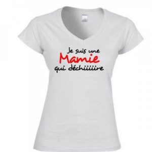 T-shirt fête des grands-mères humoristique