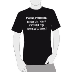 T-shirt humoristique personnalisable "l'alcool c'est comme Activia"