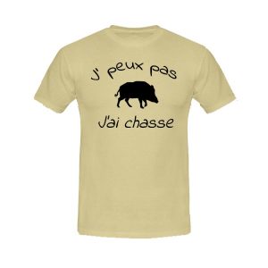 T-shirt j'peux pas j'ai chasse